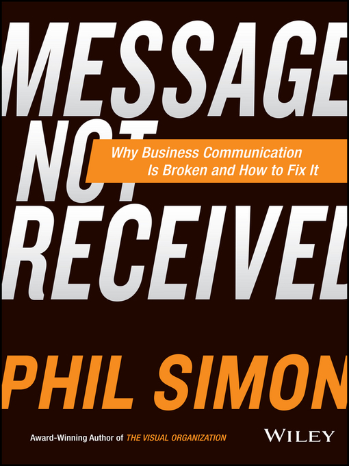 Title details for Message Not Received by Phil Simon - Available